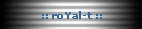 :: roYal-t ::
